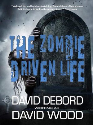 cover image of The Zombie Driven Life